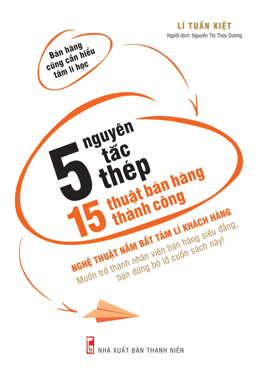5 nguyen tac thep 15 thuat ban hang thanh cong.u2673.d20160819.t111830.980881